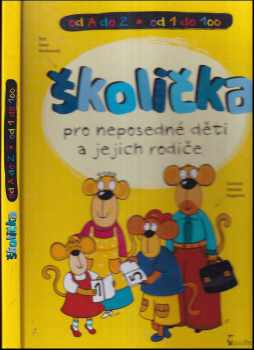 Školička pro neposedné děti a jejich rodiče