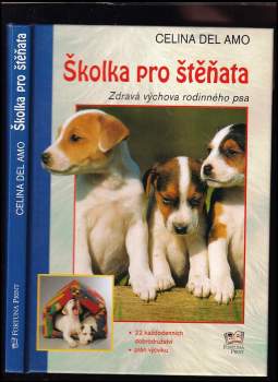 Školka pro štěňata : zdravá výchova rodinného psa