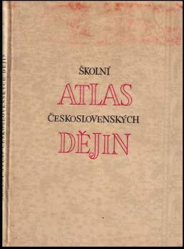 Školní atlas československých dějin