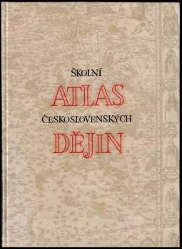 Školní atlas československých dějin