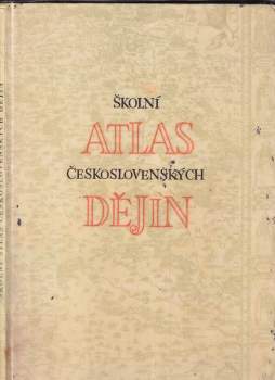 Školní atlas československých dějin