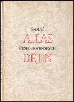 Školní atlas československých dějin