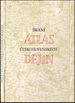 Školní atlas československých dějin
