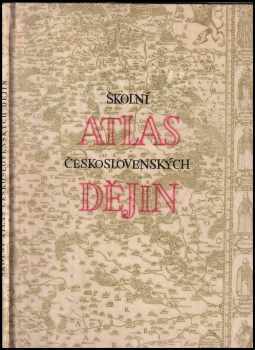 Školní atlas československých dějin