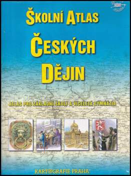 Školní atlas českých dějin