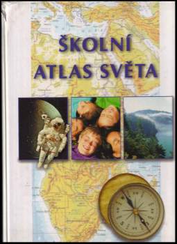Školní atlas světa (2002, Kartografie) - ID: 2285523