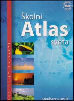 Školní atlas světa (2011, Kartografie) - ID: 1495935