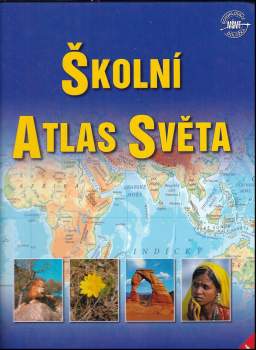 Školní atlas světa - Jaromír Adamec (2007, Kartografie) - ID: 826015