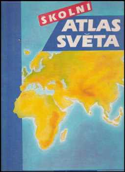 Školní atlas světa (1993, Kartografie) - ID: 828236