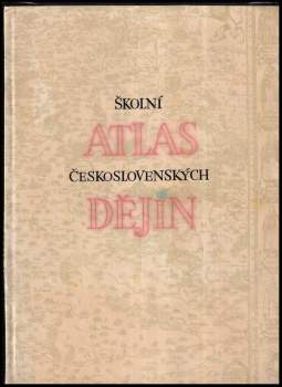 Školní atlas světových dějin