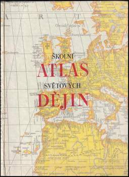 Školní atlas světových dějin