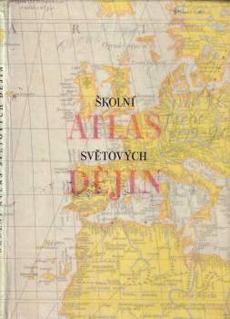 Školní atlas světových dějin