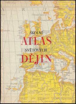 Školní atlas světových dějin