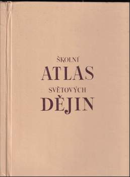 Školní atlas světových dějin