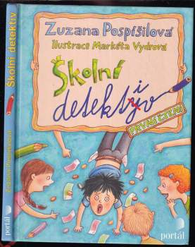 Zuzana Pospíšilová: Školní detektiv