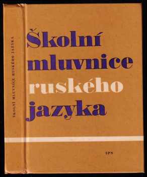 Jaroslav Bauer: Školní mluvnice ruského jazyka