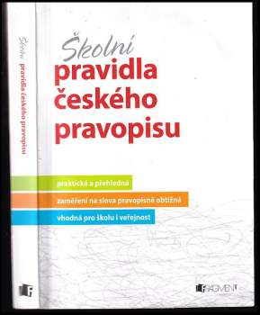 Marie Sochrová: Školní pravidla českého pravopisu
