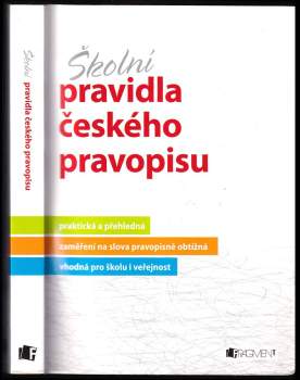 Marie Sochrová: Školní pravidla českého pravopisu