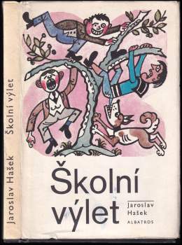 Jaroslav Hašek: Školní výlet