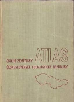 Školní zeměpisný atlas Československé socialistické republiky (1962, Ústřední správa geodézie a kartografie) - ID: 837709