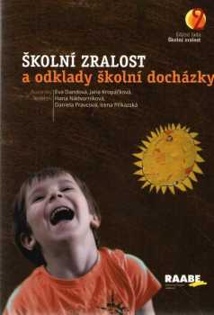 Školní zralost a odklady školní docházky