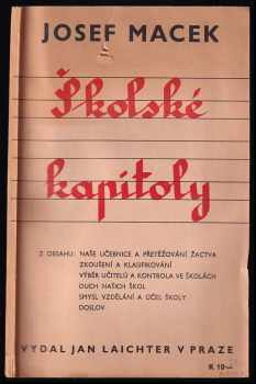 Josef Macek: Školské kapitoly