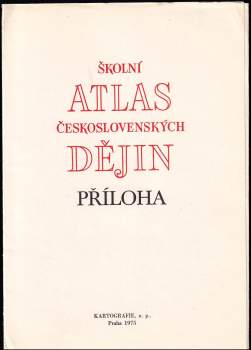 Školský atlas československých dějin