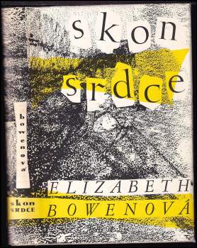 Elizabeth Bowen: Skon srdce