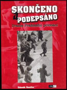 Zdeněk Roučka: Skončeno a podepsáno