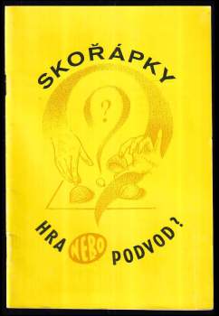 David A. S Garfield: Skořápky. Hra nebo podvod?