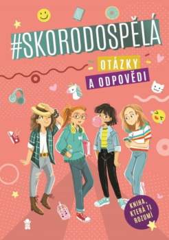 #Skorodospělá