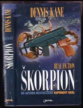 Škorpion : real fiction