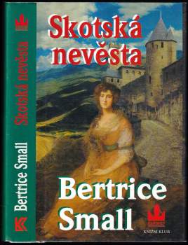 Bertrice Small: Skotská nevěsta