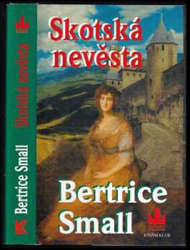 Bertrice Small: Skotská nevěsta