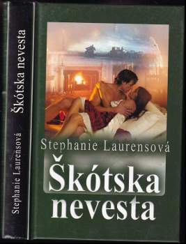Stephanie Laurens: Škótska nevesta