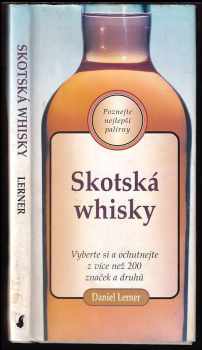 Daniel Lerner: Skotská whisky