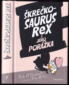 Škrečkosaurus Rex a jeho porážka