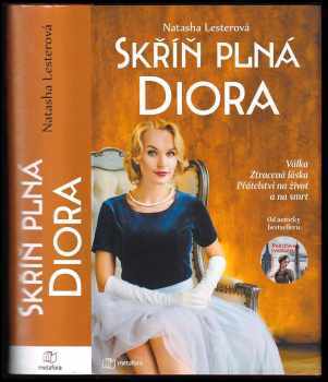 Natasha Lester: Skříň plná Diora