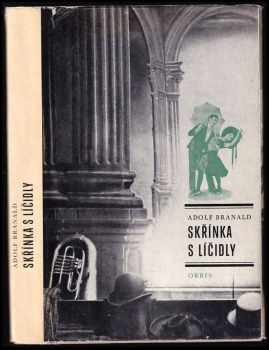 Adolf Branald: Skříňka s líčidly