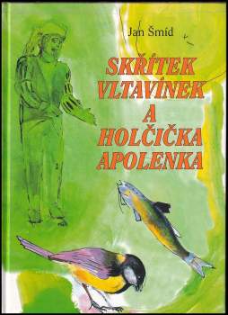 Skřítek Vltavínek a holčička Apolenka