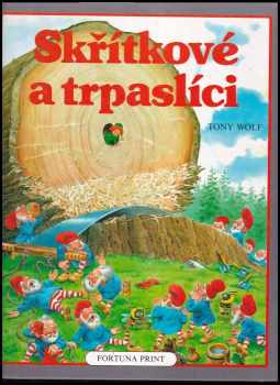 Tony Wolf: Skřítkové a trpaslíci