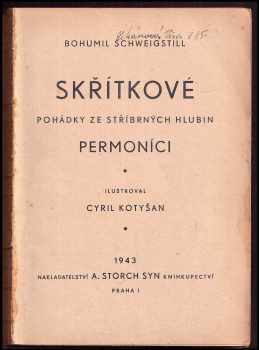 Bohumil Schweigstill: Skřítkové