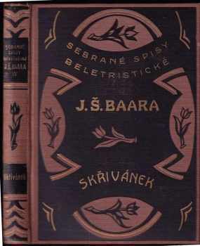 Skřivánek - Jindřich Šimon Baar (1925, Českomoravské podniky tiskařské a vydavatelské) - ID: 621539