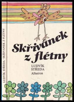Ludvík Středa: Skřivánek z flétny