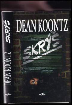 Dean R Koontz: Skrýš