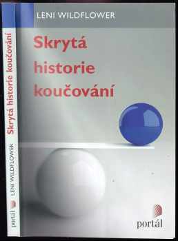 Skrytá historie koučování