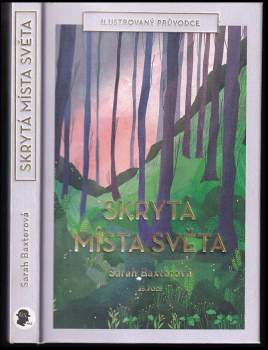 Sarah Baxter: Skrytá místa světa