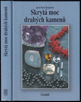 Skrytá moc drahých kamenů a jejich vliv na naše duševní a fyzické zdraví