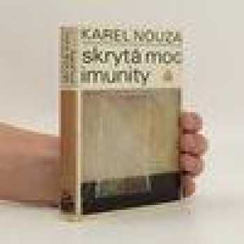 Skrytá moc imunity