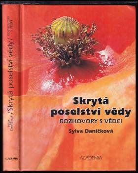 Sylva Daníčková: Skrytá poselství vědy